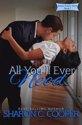 Sharon C. Cooper - All You'll Ever Need, Häftad