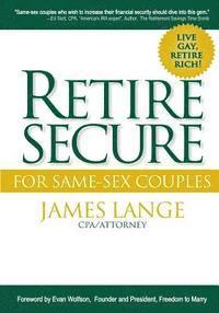 James Lange - Retire Secure! for Same-Sex Couples, Häftad. Tillgänglighet: Lägg i varukorg
