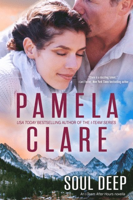 Pamela Clare - Soul Deep, E-bok