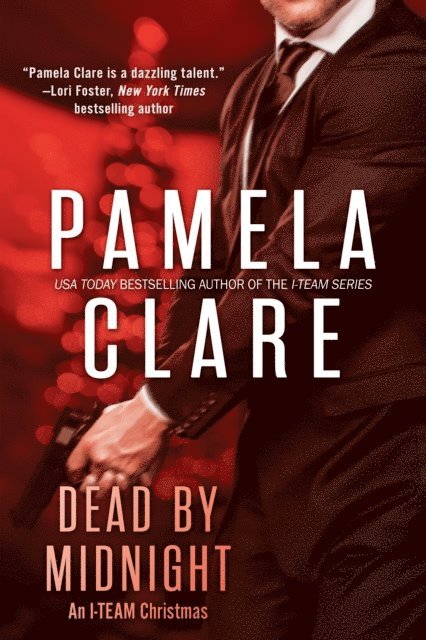 Pamela Clare - Dead By Midnight, E-bok