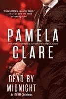Pamela Clare - Dead By Midnight: An I-Team Christmas, Häftad