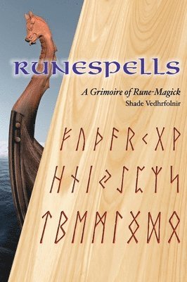 Shade Vedhrfolnir - Runespells, Inbunden