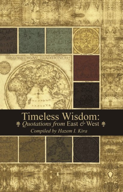 Hazem I. Kira - TImeless Wisdom, E-bok. Tillgänglighet: Lägg i varukorg