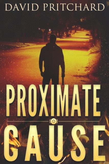 David Pritchard - Proximate Cause, E-bok