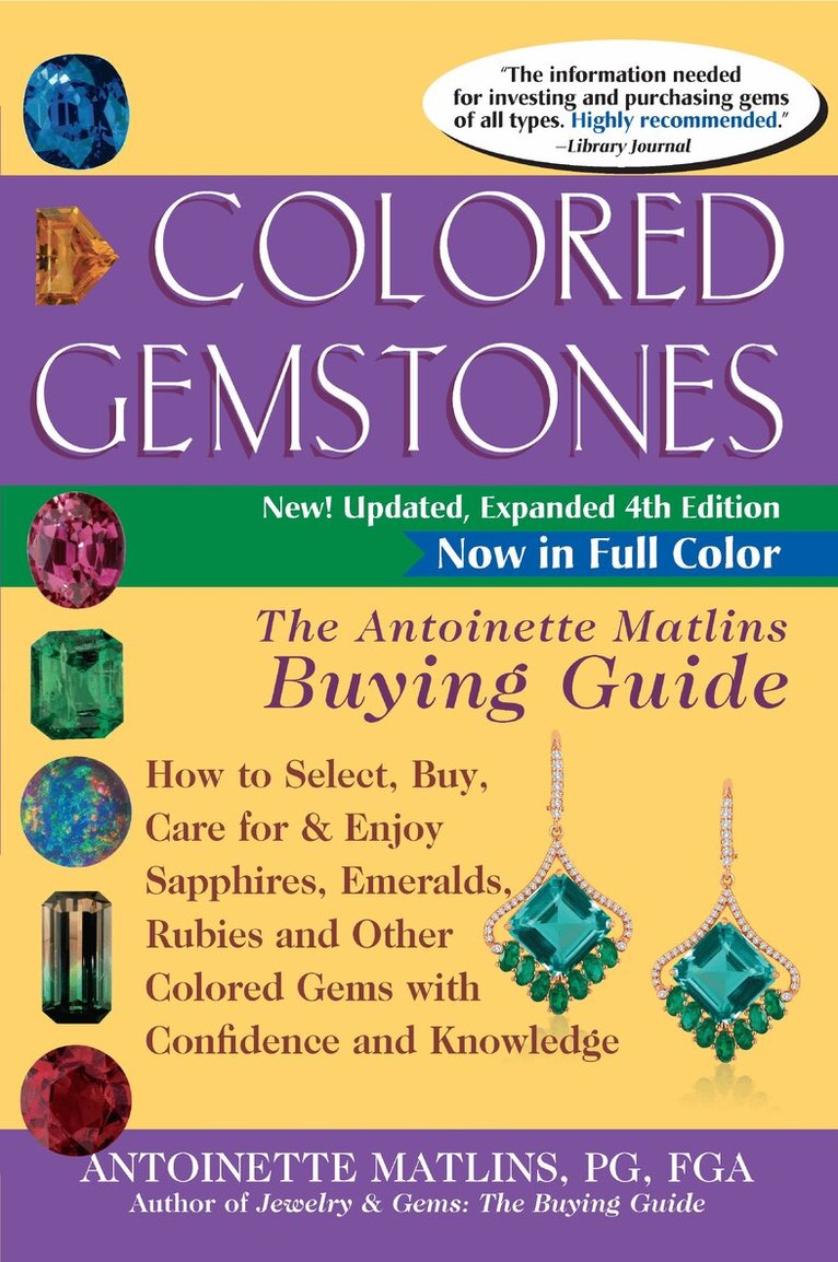 Antoinette Matlins - Colored Gemstones 4th Edition, Häftad