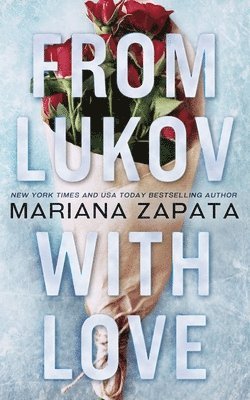 From Lukov with Love av Mariana Zapata