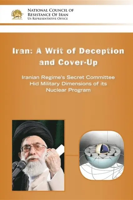NCRI- U.S. Representative Office - IRAN-A Writ of Deception and Cover-up, E-bok. Tillgänglighet: Lägg i varukorg