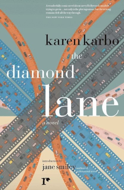 Karen Karbo - Diamond Lane, E-bok