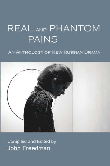 John Freedman - Real and Phantom Pains, E-bok