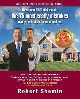 Robert Shemin - How come THAT idiot avoids the 75 most costly mistakes every real estate investo, Häftad