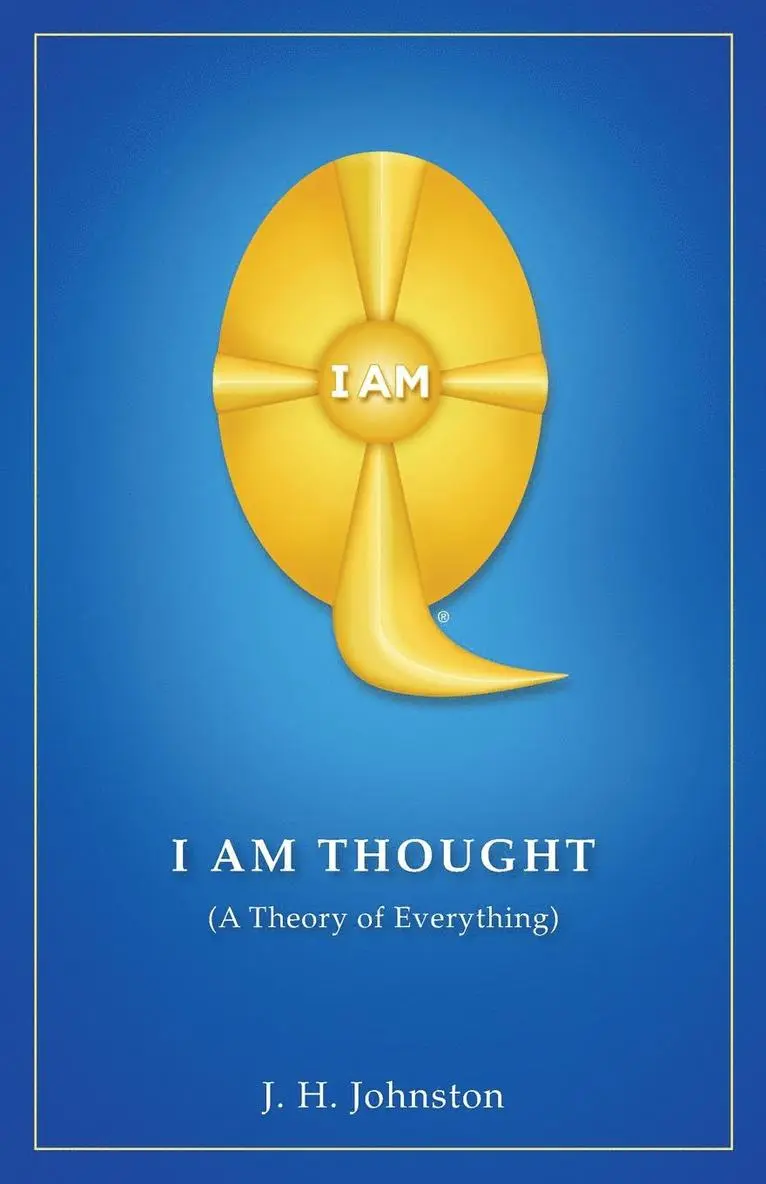 J H Johnston - I Am Thought, Häftad. Tillgänglighet: Tillfälligt slut