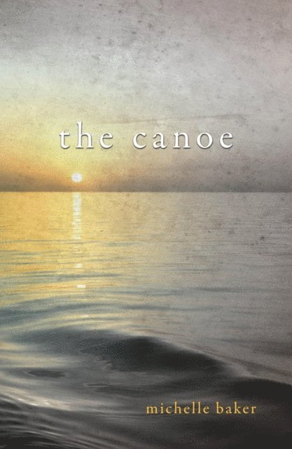 Michelle Baker - Canoe, E-bok. Tillgänglighet: Lägg i varukorg