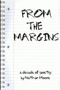 Nathan Moore - From the Margins, Häftad