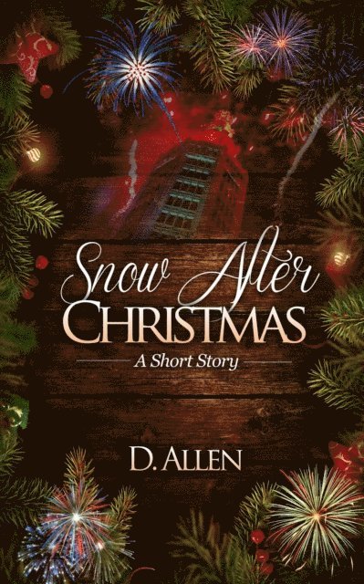 D. Allen - Snow After Christmas, E-bok