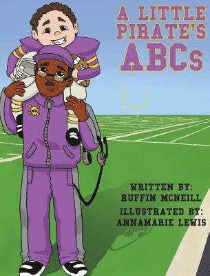 Ruffin McNeill - A Little Pirate's ABCs, Inbunden