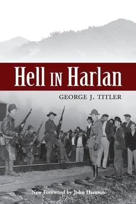 George Joy Titler - Hell in Harlan, Häftad. Tillgänglighet: Lägg i varukorg