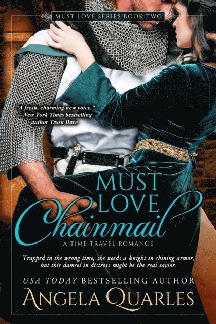 Angela Quarles - Must Love Chainmail, E-bok