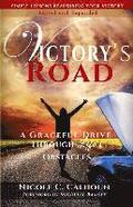 Victory's Road: A Graceful Drive Through Life's Obstacles