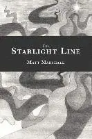 Matt Marshall - The Starlight Line, Häftad. Tillgänglighet: Lägg i varukorg