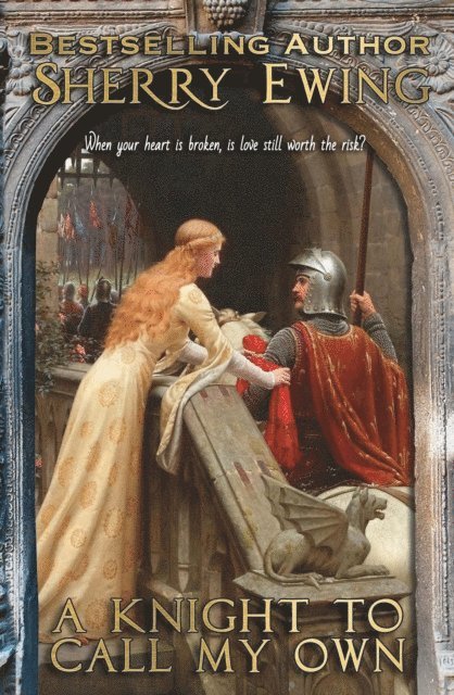 Sherry Ewing - Knight To Call My Own, E-bok