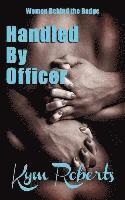 Handled By Officer