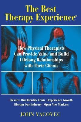 John Vacovec - Best Therapy Experience(R), Häftad