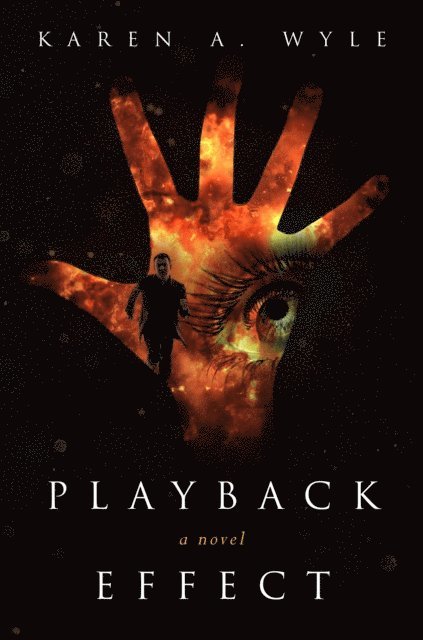 Karen A. Wyle - Playback Effect, E-bok