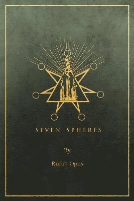 Rufus Opus - Seven Spheres, Häftad