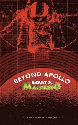 Malzberg - Beyond Apollo, Häftad. Tillgänglighet: Lägg i varukorg
