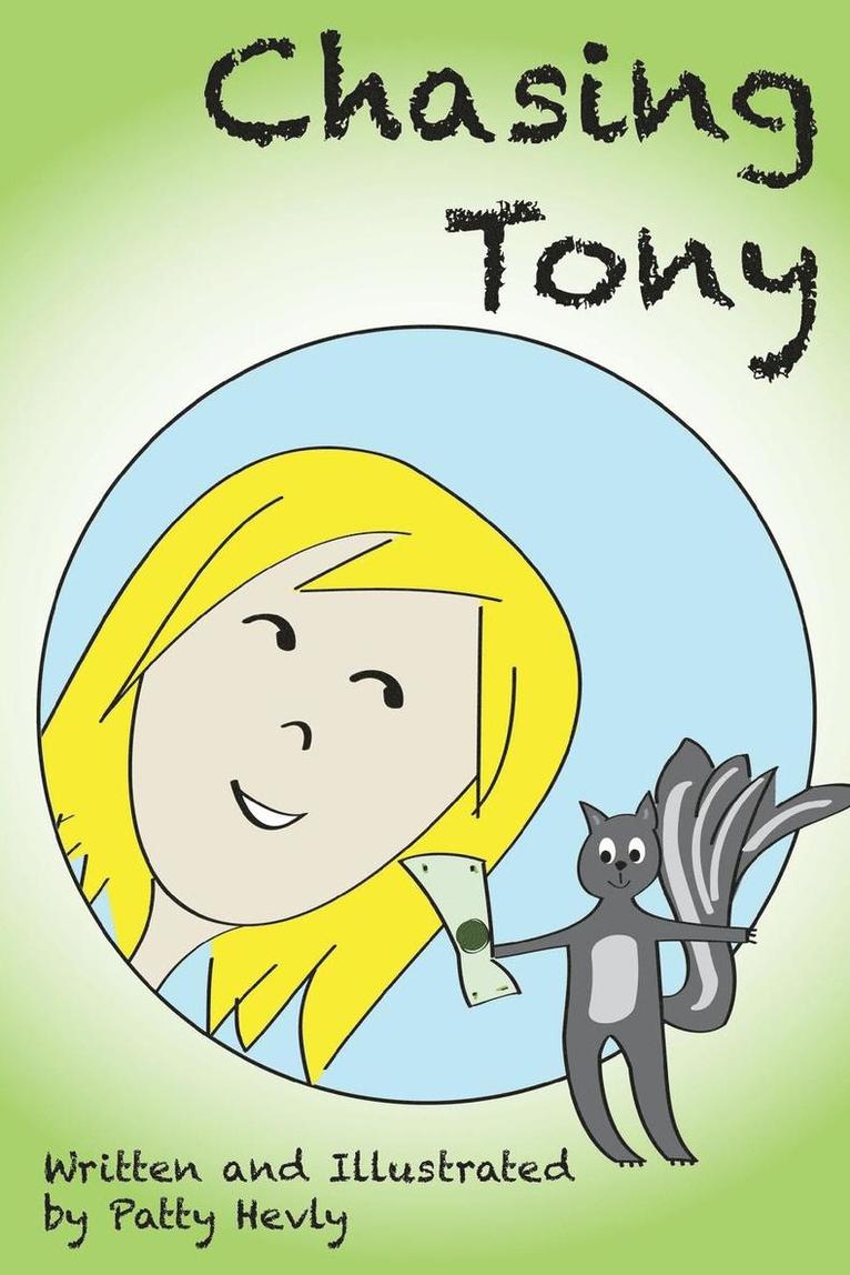 Patty Hevly - Chasing Tony, Häftad. Tillgänglighet: Lägg i varukorg