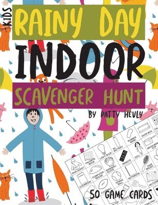 Patty Hevly - Kids Rainy Day Indoor Scavenger Hunt, Häftad. Tillgänglighet: Lägg i varukorg