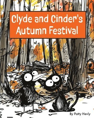 Patty Hevly - Clyde and Cinder's Autumn Festival, Häftad. Tillgänglighet: Lägg i varukorg
