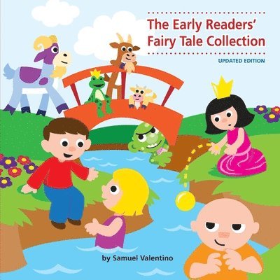 Samuel Valentino - The Early Readers' Fairy Tale Collection: Updated Edition, Häftad