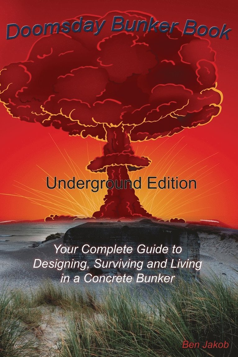 Ben Jakob - Doomsday Bunker Book, Häftad. Tillgänglighet: Lägg i varukorg
