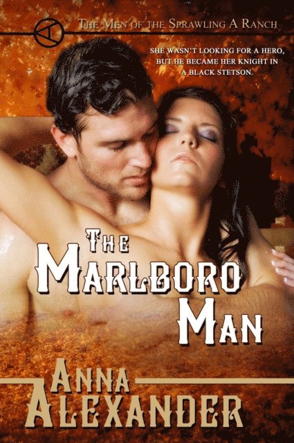 Anna Alexander - Marlboro Man, E-bok