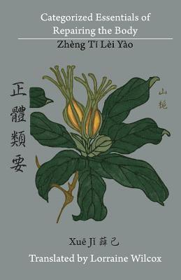 Categorized Essentials of Repairing the Body, Häftad
