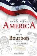 Small Brand America V: Special Bourbon Edition