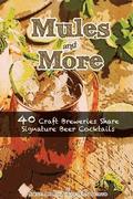 Mules & More: 40 Craft Breweries Share Signature Beer Cocktails