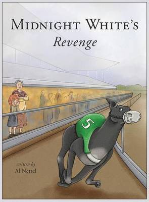 Al Nettel - Midnight White's Revenge, Inbunden