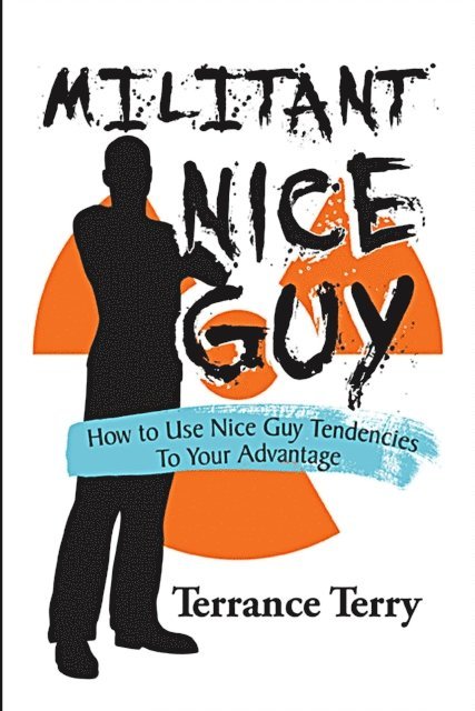 Terrance Terry - Militant Nice Guy, E-bok
