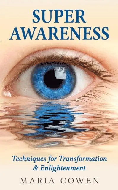 Maria Cowen - Super Awareness, E-bok. Tillgänglighet: Lägg i varukorg