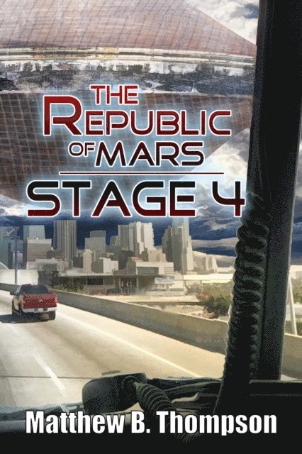 Matthew B. Thompson - Republic of Mars: Stage 4 (Book 2), E-bok. Tillgänglighet: Lägg i varukorg