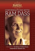 Conversations with Ram Dass