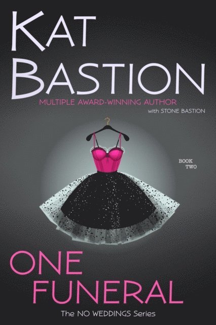 Stone Bastion, Kat Bastion - One Funeral, E-bok