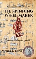 Virginia L Lewis - Spinning Wheel Maker, Häftad
