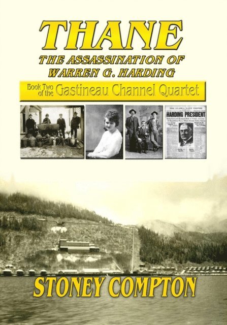 Stoney Compton - Thane, The Assassination of Warren G. Harding, E-bok