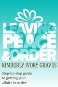Leaving Peace and Order