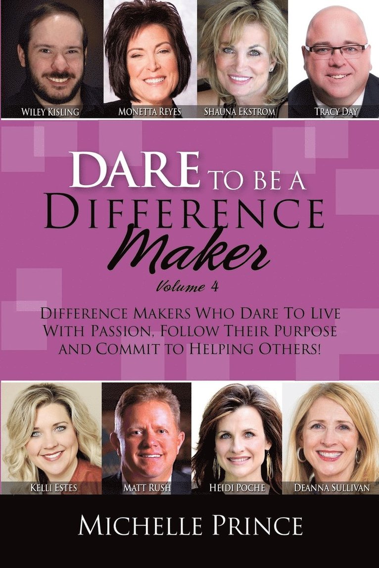 Michelle Prince - Dare To Be A Difference Maker Volume 4, Häftad