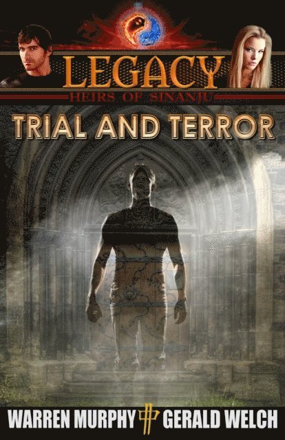 Gerald Welch, Warren Murphy - Legacy, Book 4: Trial and Terror, E-bok