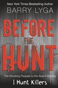 Before the Hunt